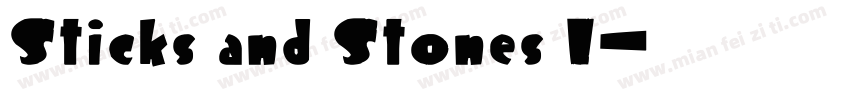 Sticks and Stones I字体转换